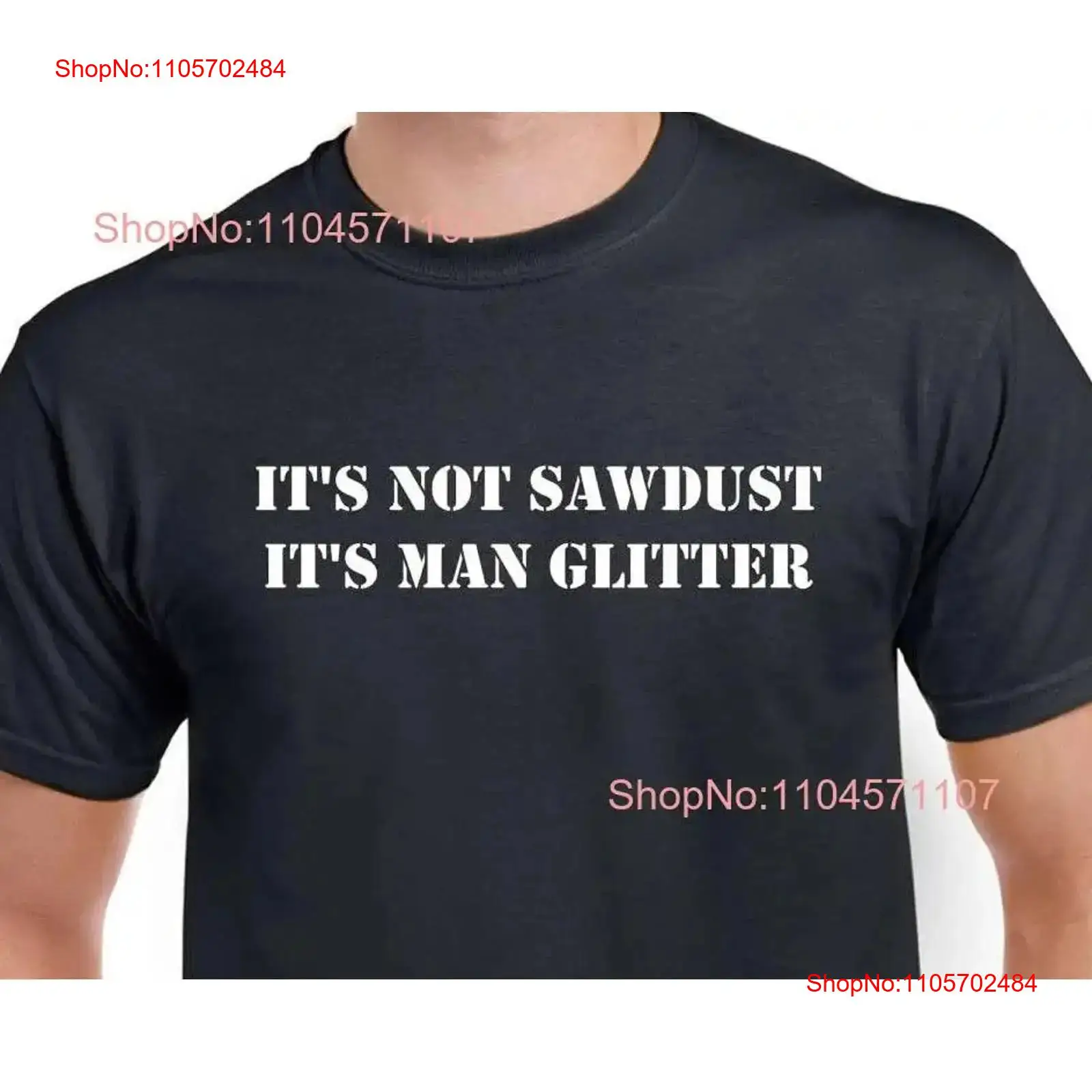 Its Not Sawdust Man Glitter T  - огляд і ціна Woodworking Artisans